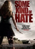 Some Kind of Hate ekino