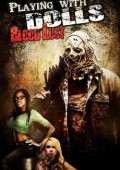 Playing with Dolls: Bloodlust ekino