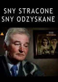 Sny stracone, sny odzyskane