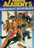 Akademia Policyjna 5: Misja w Miami Beach ekino