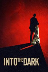 Into the Dark zalukaj online